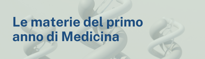 Cosa si studia al primo anno di medicina