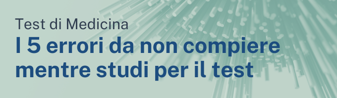 5 errori da non compiere mentre studi per il test